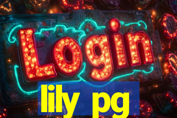 lily pg-bet
